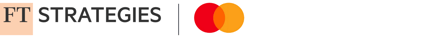 FT Strategies x Mastercard